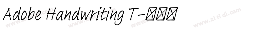 Adobe Handwriting T字体转换